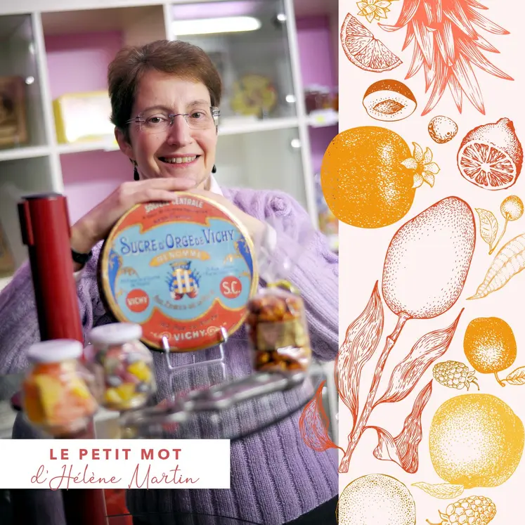 Hélène Martin, ambassadrice de la confiserie en Auvergne.