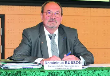 Dominique Busson, président de la fédération des chasseurs du Puy-de-Dôme.