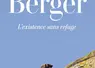 <em class="placeholder">Berger, l’existence sans refuge - Joseph Boussion</em>