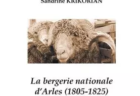 La bergerie nationale d’Arles (1805-1825)