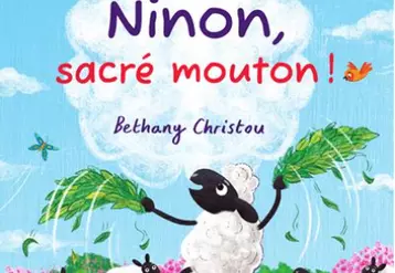 Ninon, sacré mouton !