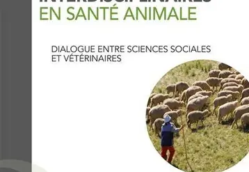 <em class="placeholder">Approches interdisciplinaires en santé animale - Dialogue entre sciences sociales et vétérinaires</em>