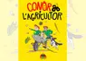 Couverture de la bande dessinée Conor l'agricultor dessinée par Line Hachem