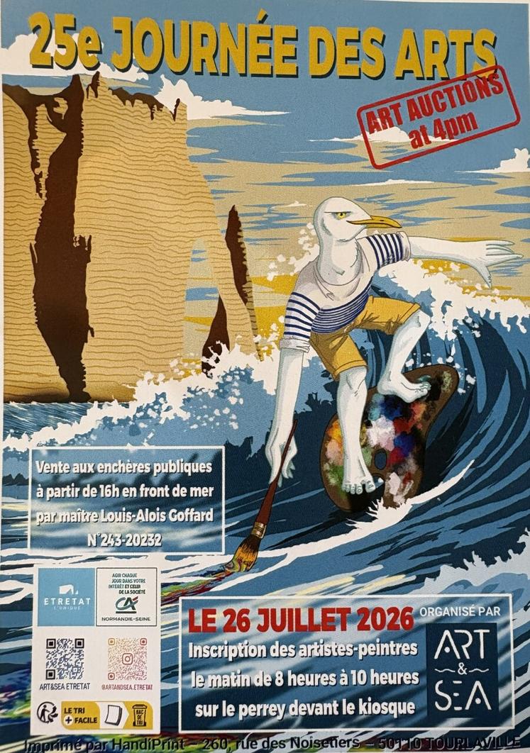 La Journée des arts à Étretat le 26 juillet : de nombreux peintres et sculpteurs venus de tous les coins de France et même de l'étranger, se retrouvent sur le perrey d'Étretat. En quelques heures, les artistes doivent créer une œuvre originale. Les tableaux et sculptures seront ensuite vendus aux enchères, à partir de 16 h.