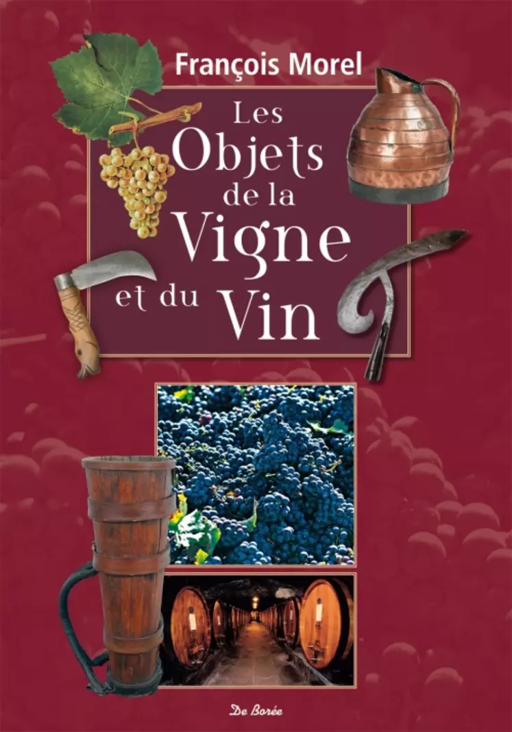 Cet ouvrage est une sorte de musée, de cabinet de curiosités des outils liés à la vigne et au vin.