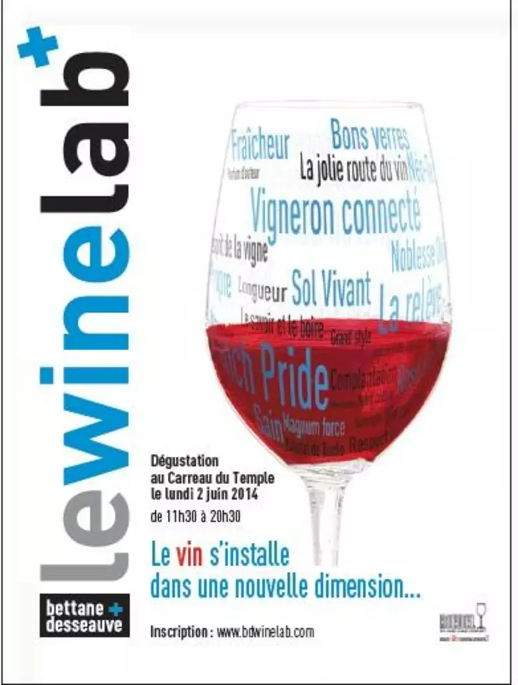 Le Winelab sera l'occasion pour les professionnels et amateurs de déguster des vins rares, des vins plaisirs et même des vins "hors normes"