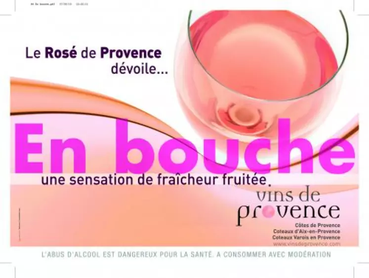 La campagne publicitaire des rosés a été testée auprès des consommateurs. Le taux de mémorisation est de 72%.